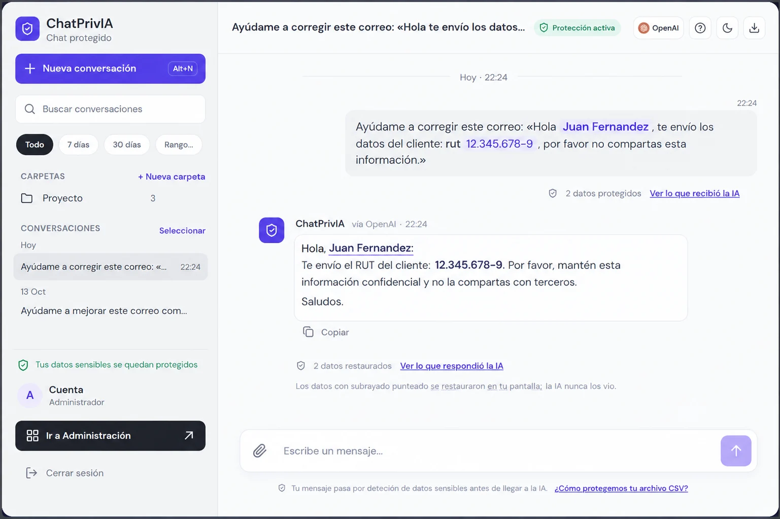 Captura de ChatPrivIA: el nombre y el RUT del mensaje se protegen antes de llegar a la IA y vuelven restaurados en la respuesta, solo en la pantalla de quien escribe.
